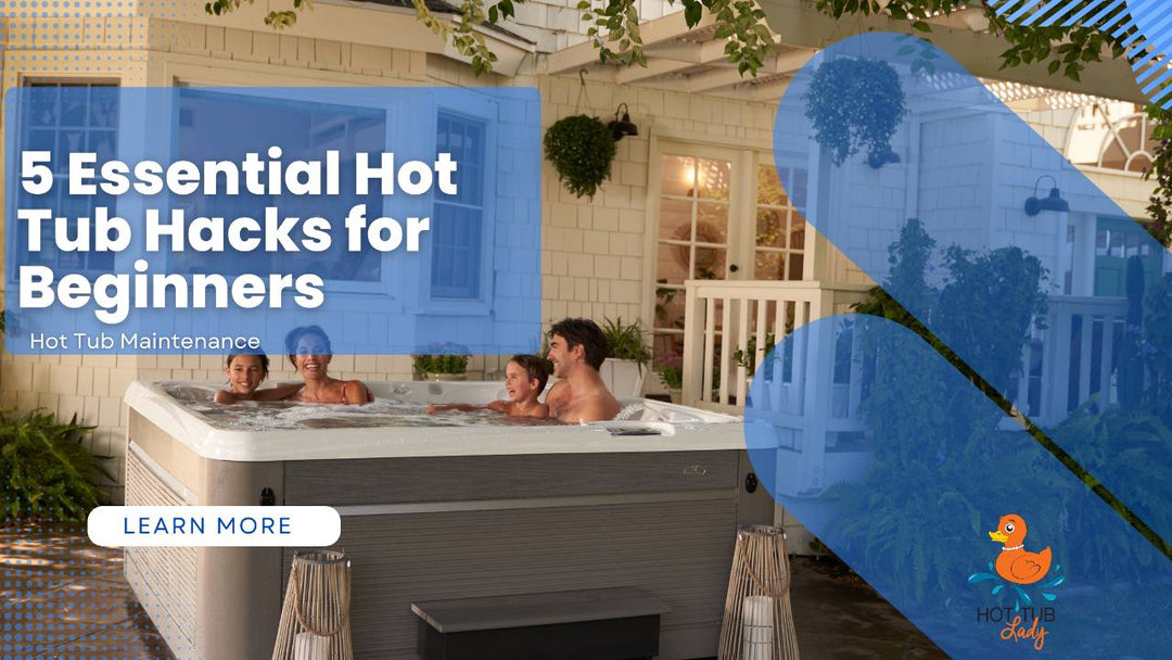 5 Essential Tips for Hot Tub Maintenance Beginners